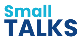 Small Talks